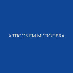 Artigos em Microfibra